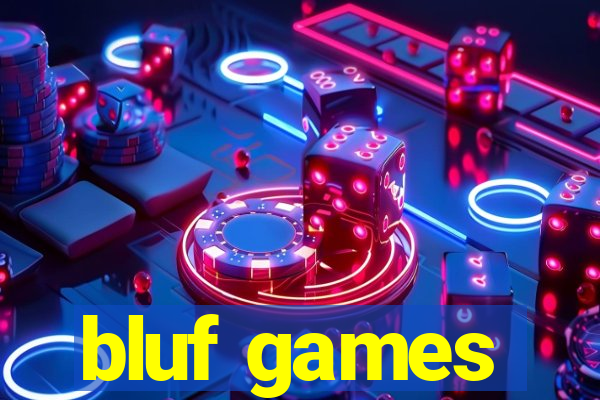 bluf games